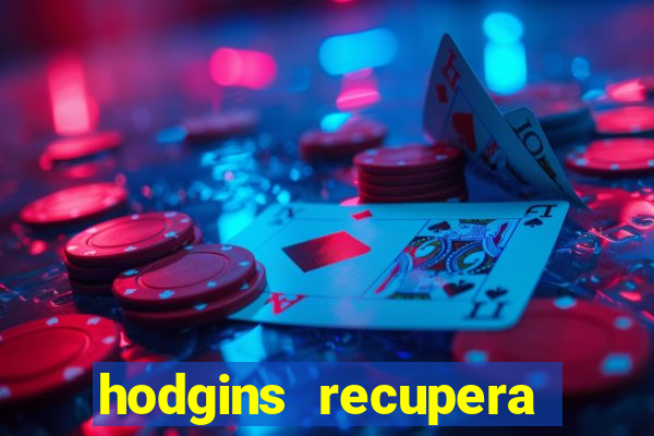 hodgins recupera sua fortuna